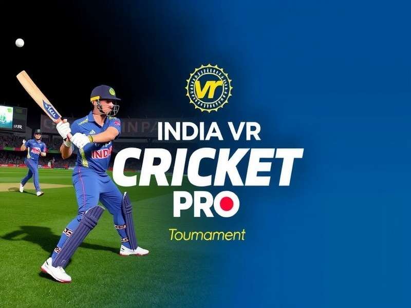 India VR Cricket Pro Tournament